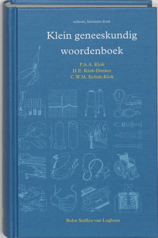 Klein geneeskundig woordenboek book