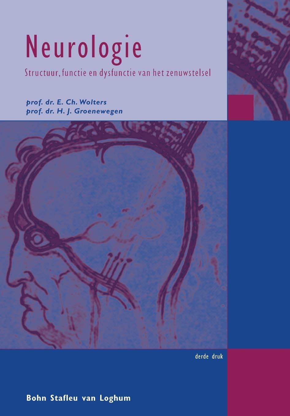 Neurologie: Structuur, Functie En Dysfunctie Van Het Zenuwstelsel book