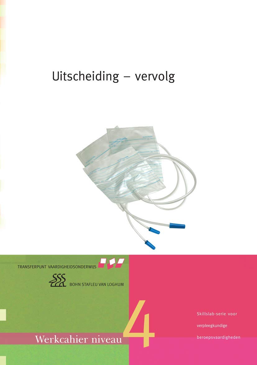 Uitscheiding Vervolg: Werkcahier Kwalificatieniveau 4 book