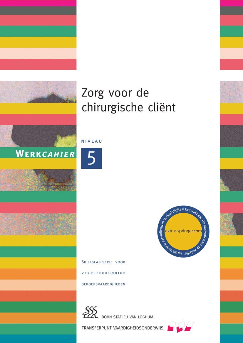Zorg voor de chirurgische cliënt: Werkcahier Kwalificatieniveau 5 book
