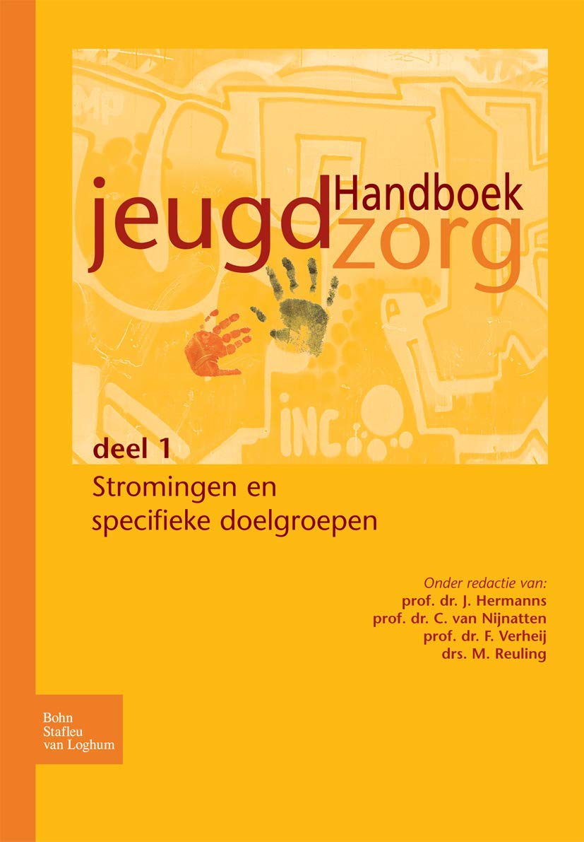 Handboek jeugdzorg deel 1: Stromingen en specifieke doelgroepen Law