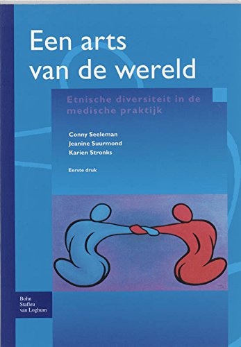 Een arts van de wereld: etnische diversiteit in de medische praktijk book