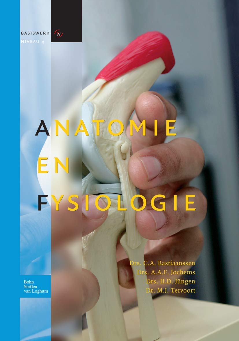 Anatomie En Fysiologie: Basiswerk V&v, Niveau 4 book