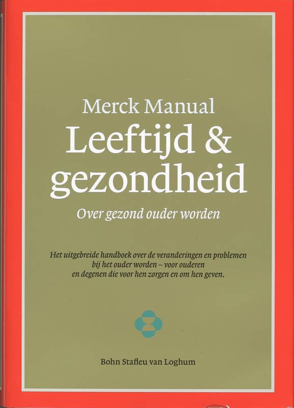Merck Manual Leeftijd & Gezondheid: Over Gezond Ouder Worden book