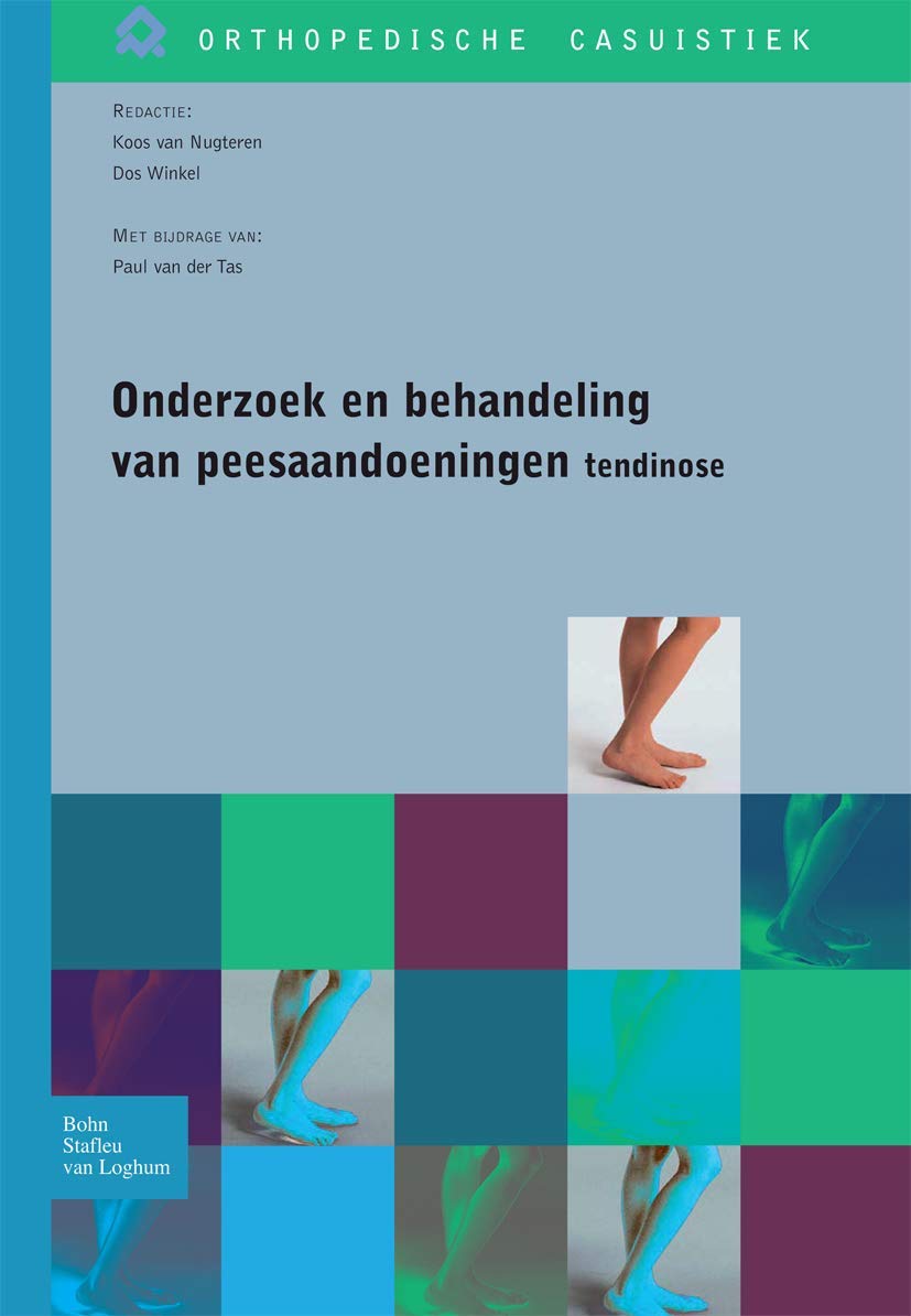 Onderzoek En Behandeling Van Peesaandoeningen: Tendinose book