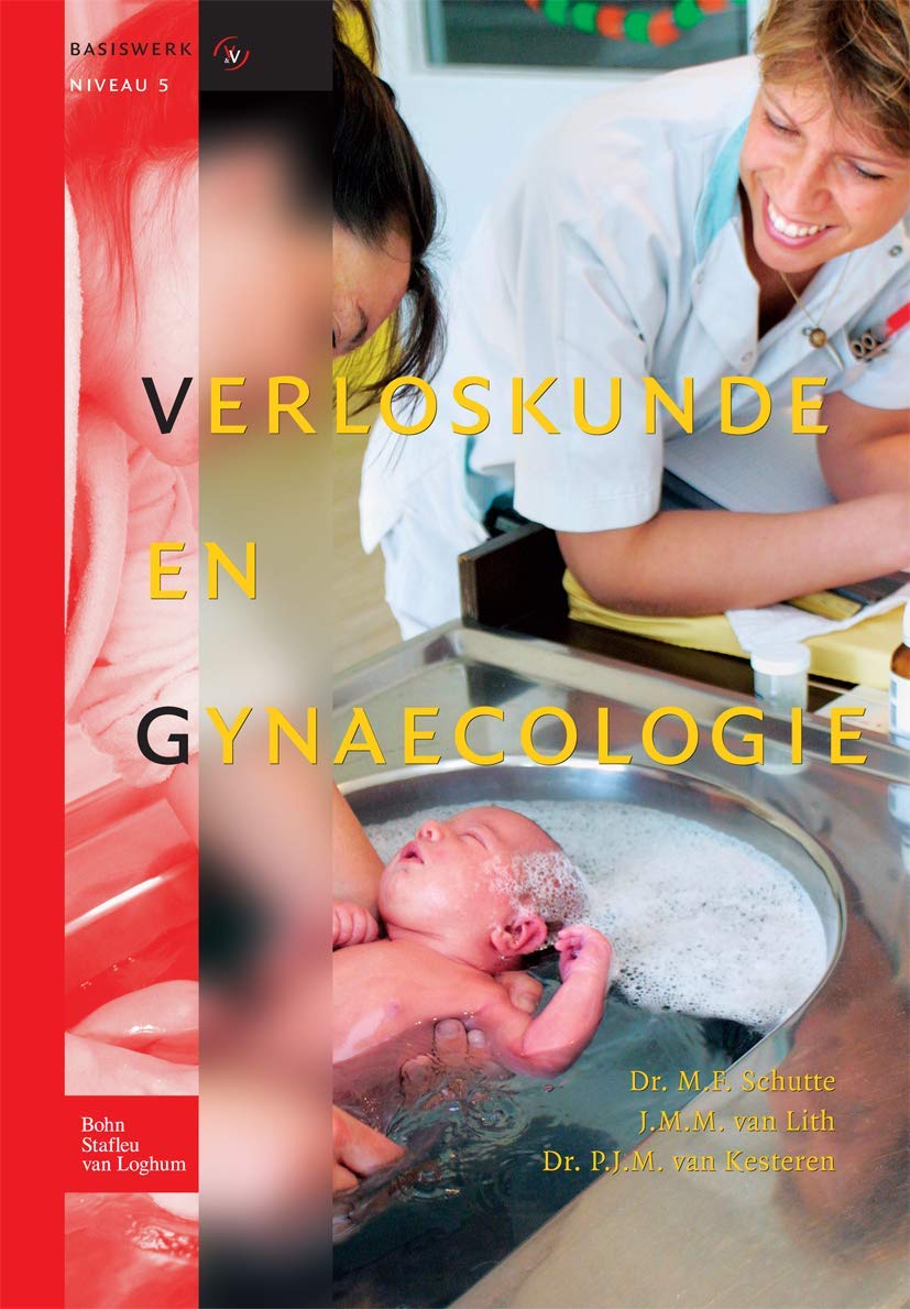 Verloskunde En Gynaecologie: Basiswerk V&v, Niveau 5 book