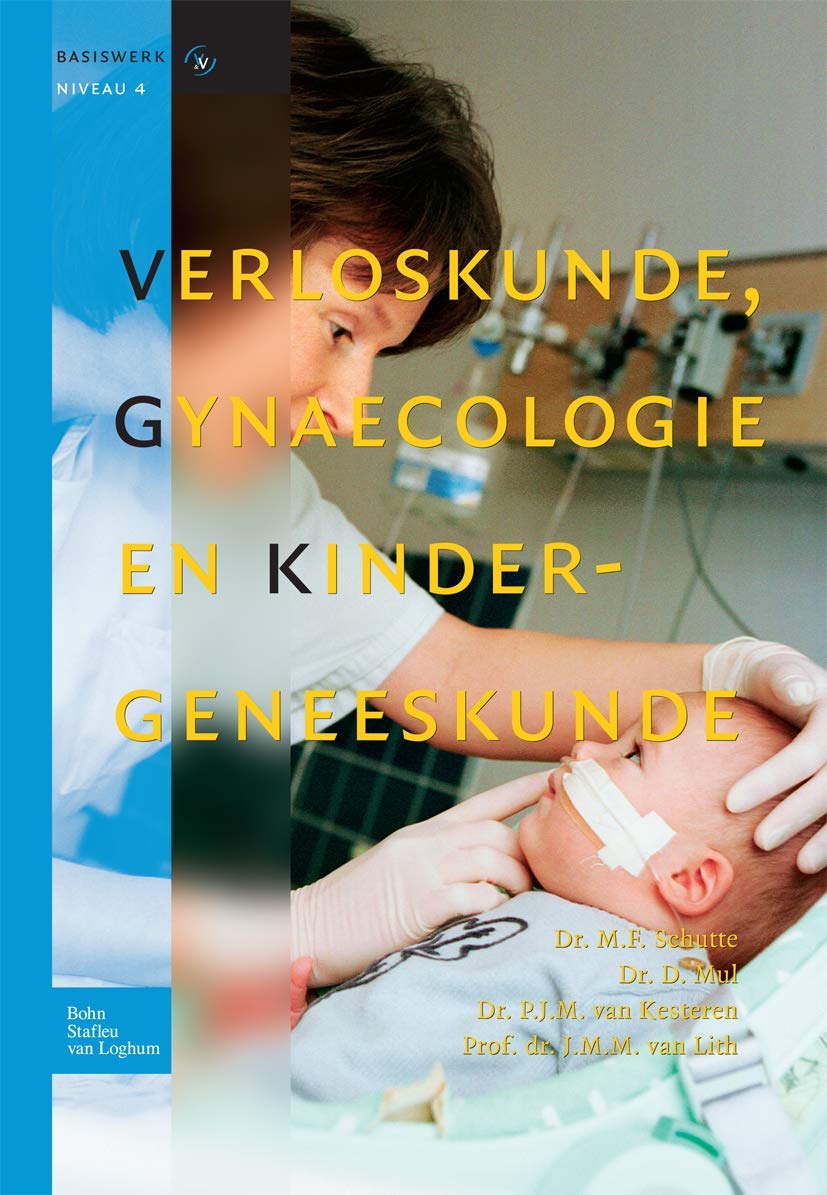 Verloskunde, Gynaecologie En Kindergeneeskunde book
