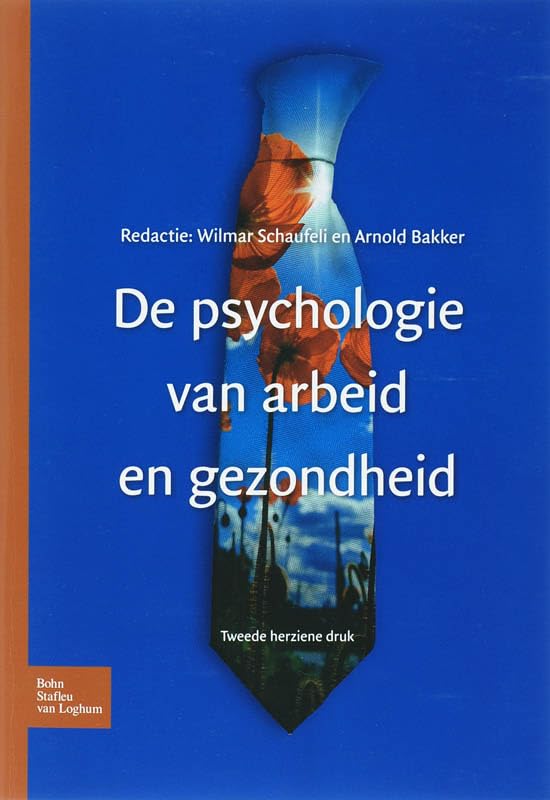 de Psychologie Van Arbeid En Gezondheid book