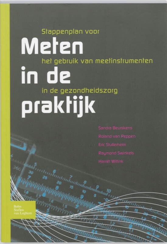 Meten in de praktijk: stappenplan voor het gebruik van meetinstrumenten in de Gezondheidszorg book