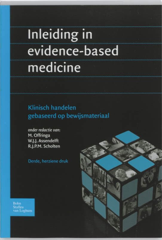 Inleiding evidence-based medicine: klinisch handelen gebaseerd op bewijsmateriaal book