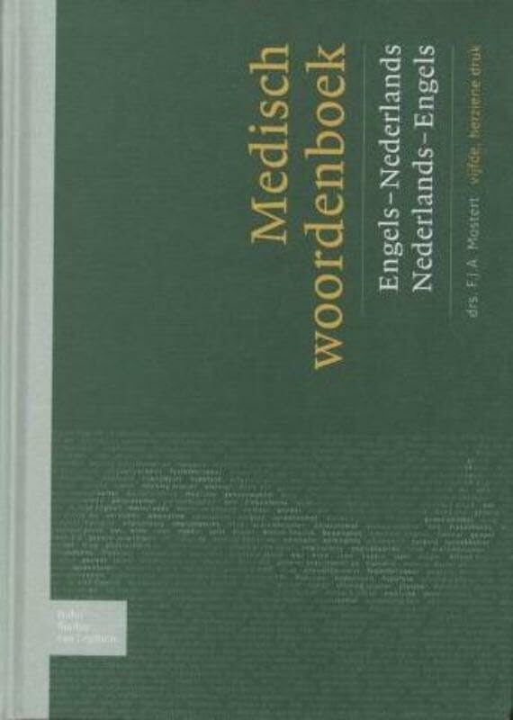 Medisch woordenboek Engels-Nederlands/Nederlands-Engels Medicine
