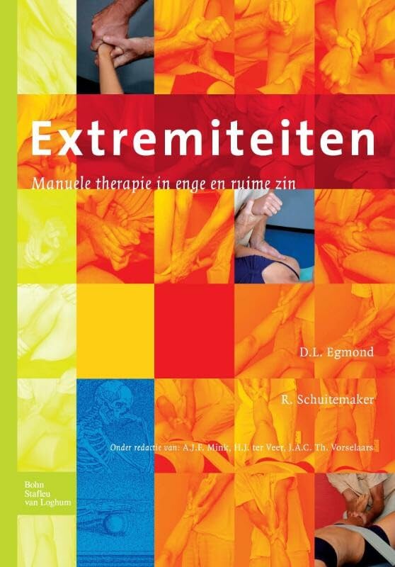 Extremiteiten: manuele therapie in enge en ruime zin book