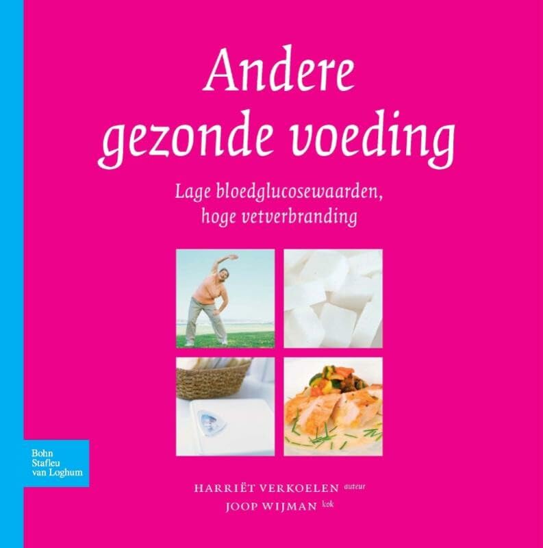 Andere gezonde voeding: lage bloedglucosewaarden, hoge vetverbranding book