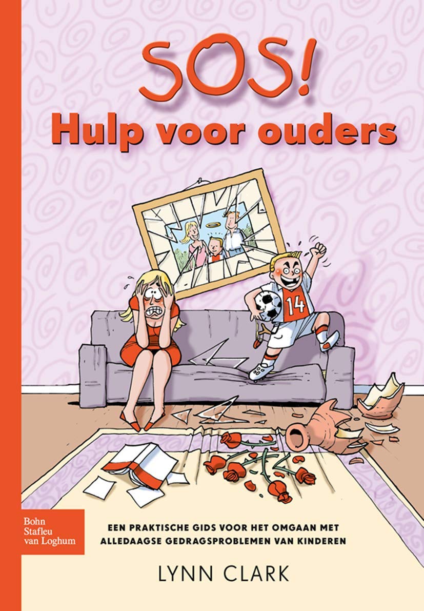 SOS! Hulp voor ouders: Een praktische gids voor het omgaan met alledaagse gedragsproblemen van kinderen book