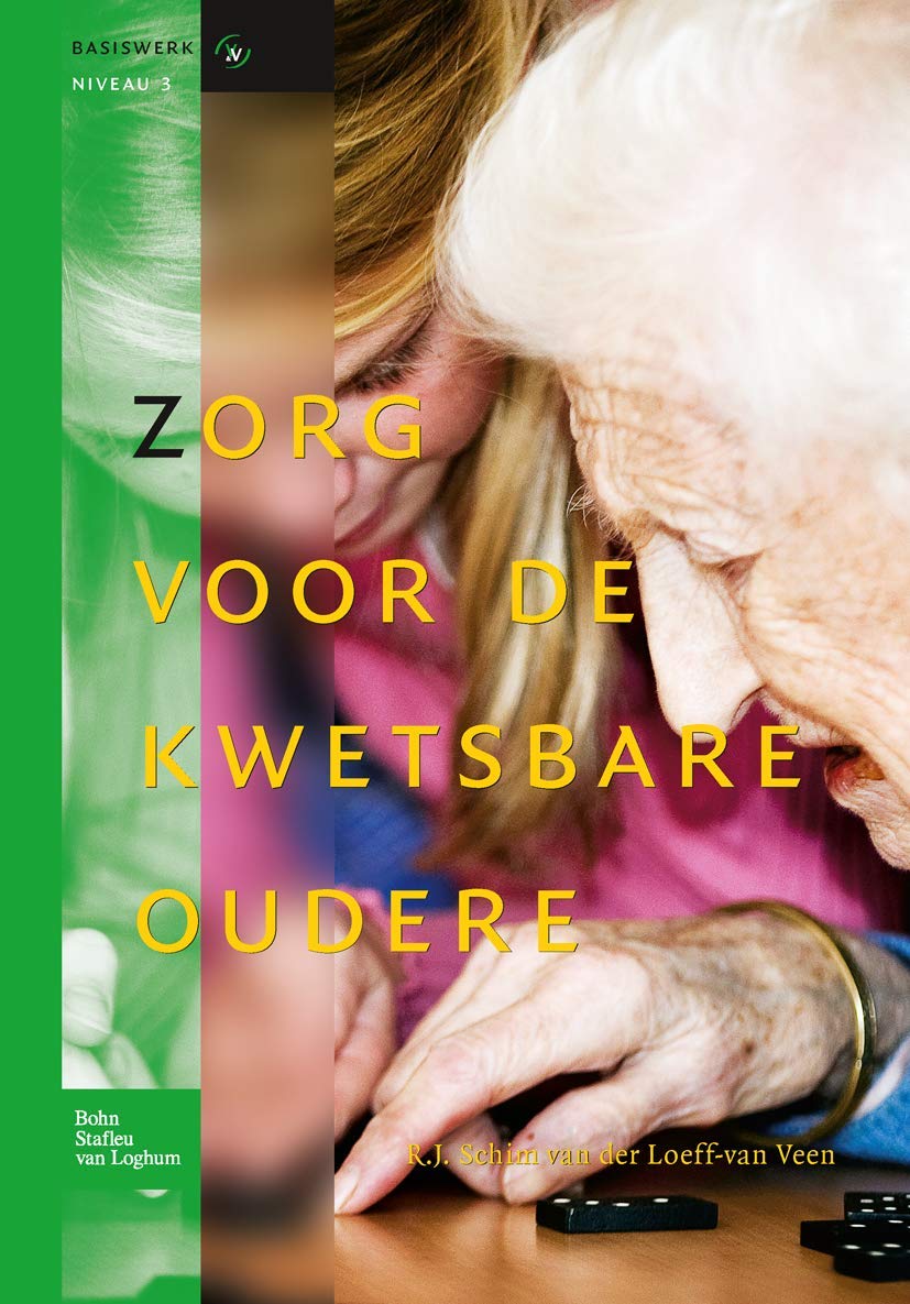 Zorg Voor De Kwetsbare Oudere book