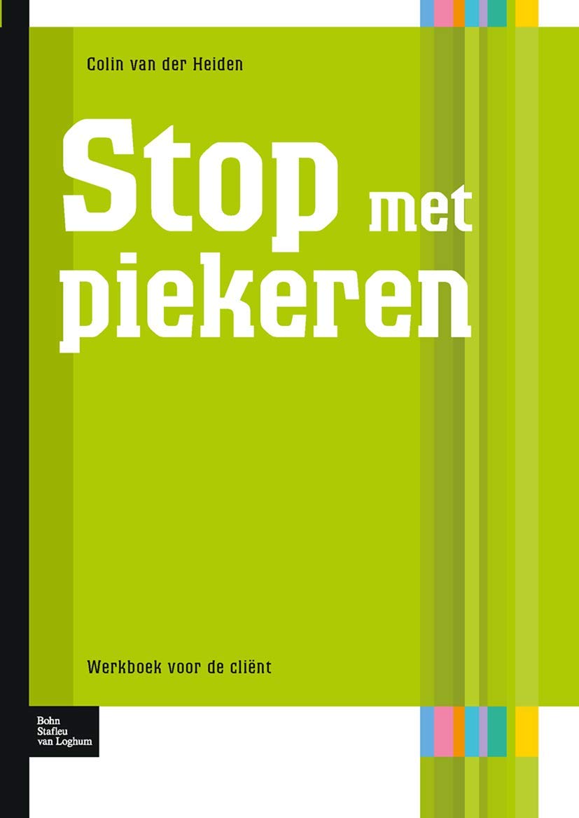 Stop met piekeren: Werboek voor de cliënt (Protocollen voor de GGZ) Medicine