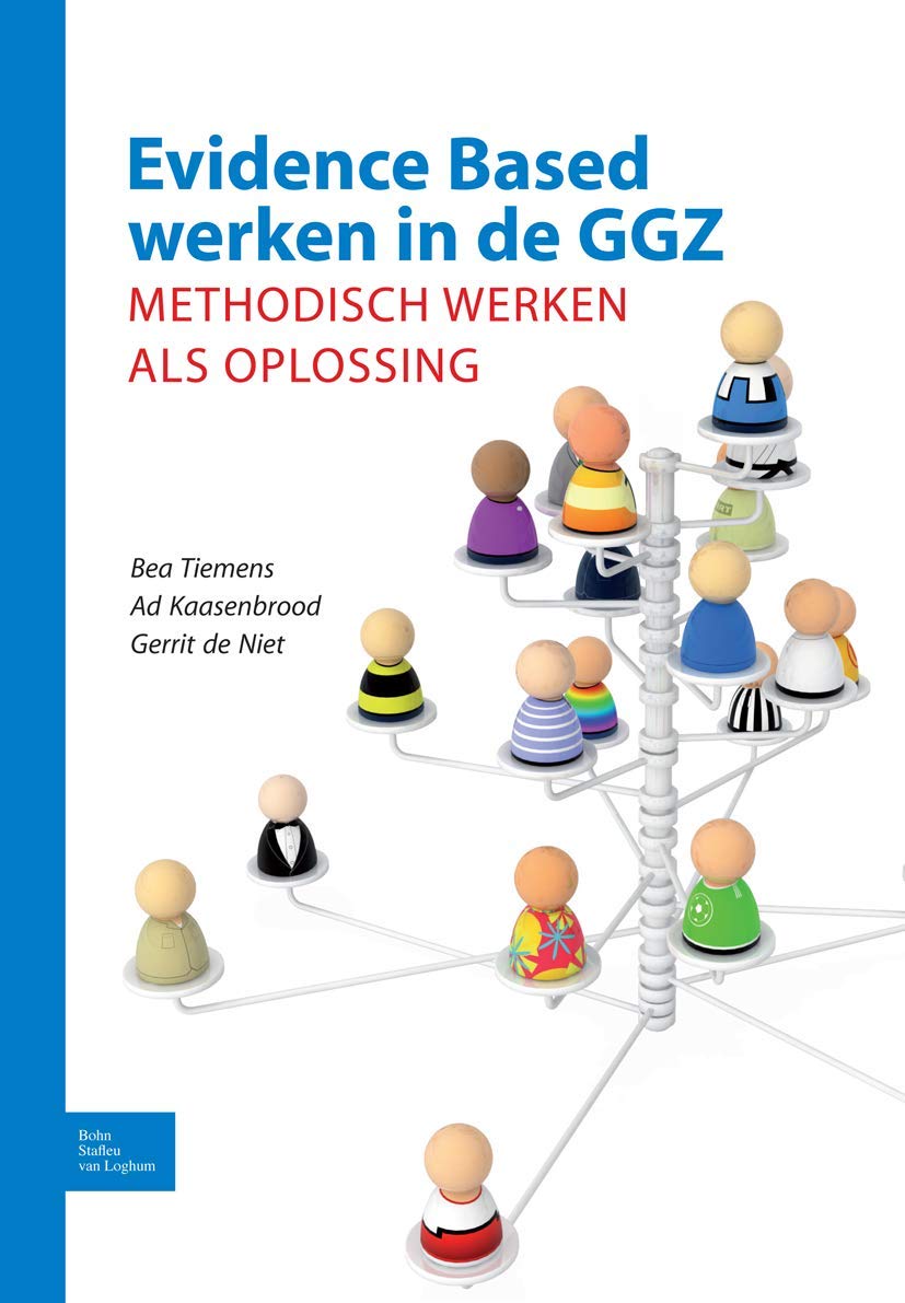 Evidence-based werken in de GGZ: Methodisch werken als oplossing book