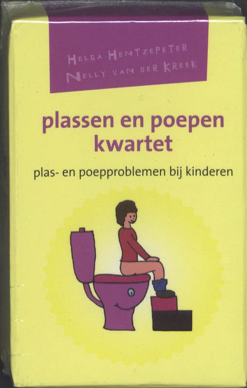 Plassen En Poepenkwartet: Plas En Poepproblemen Bij Kinderen book