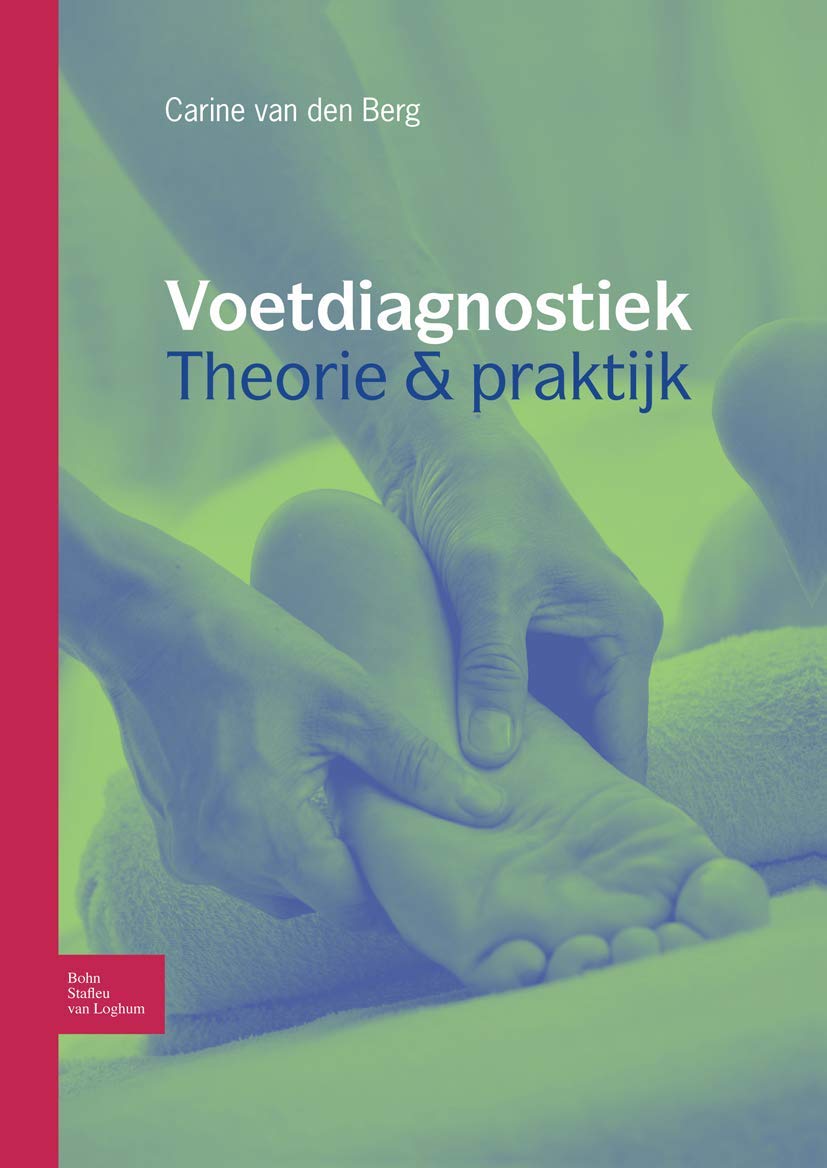 Voetdiagnostiek Theorie En Praktijk: Theorieboek book