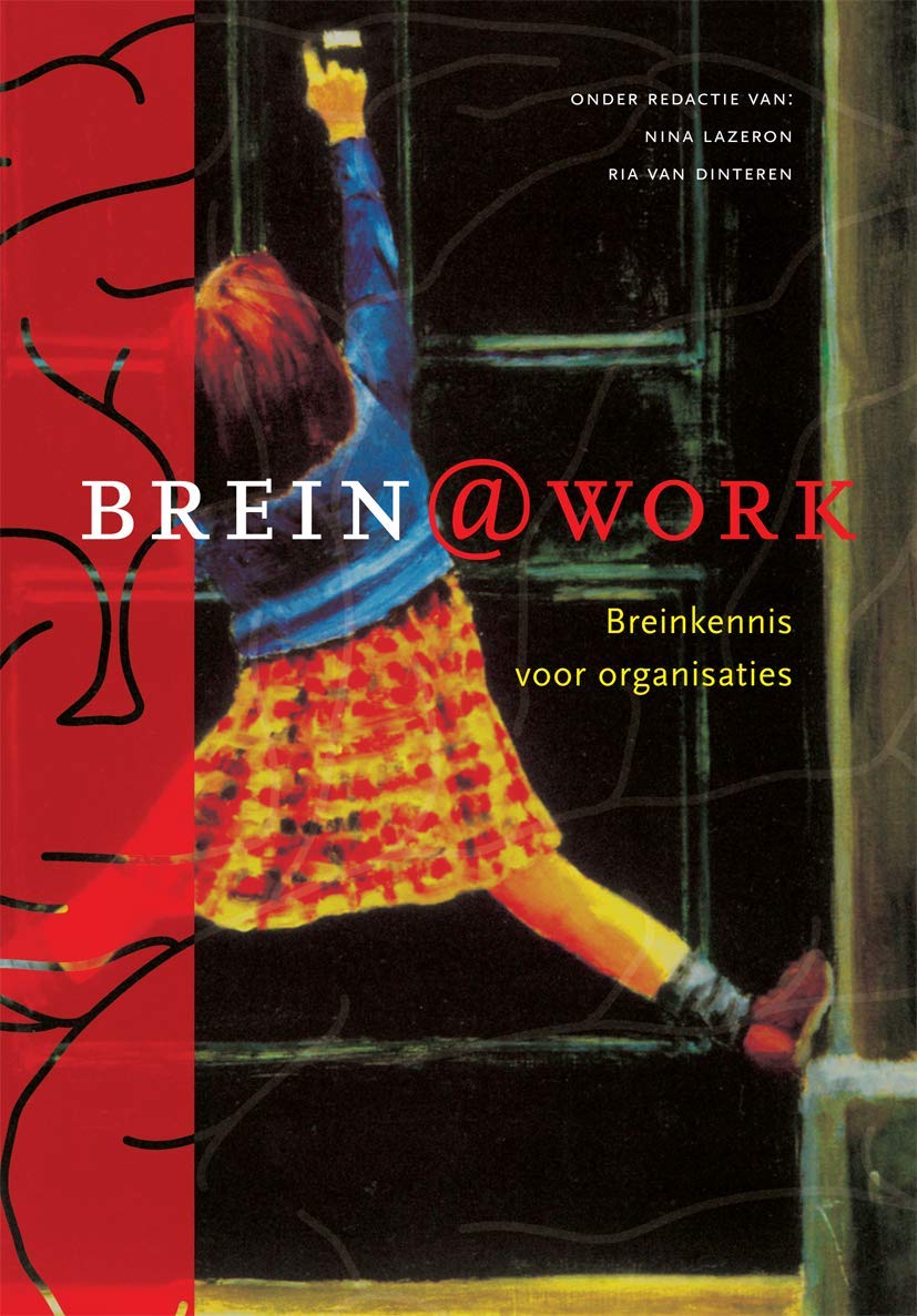 Brein@work: Wetenschap En Toepassing Van Breinkennis book