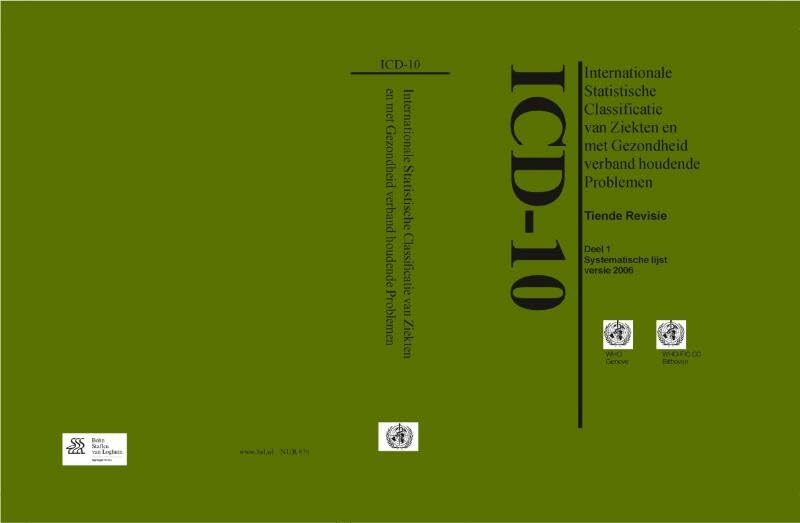 ICD-10: Internationale statistische classificatie van ziekten en met gezondheid verband houdende problemen Medicine
