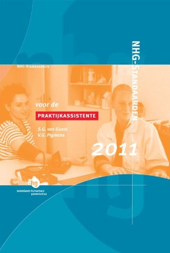 NHG-Standaarden voor de praktijkassistente 2011 book