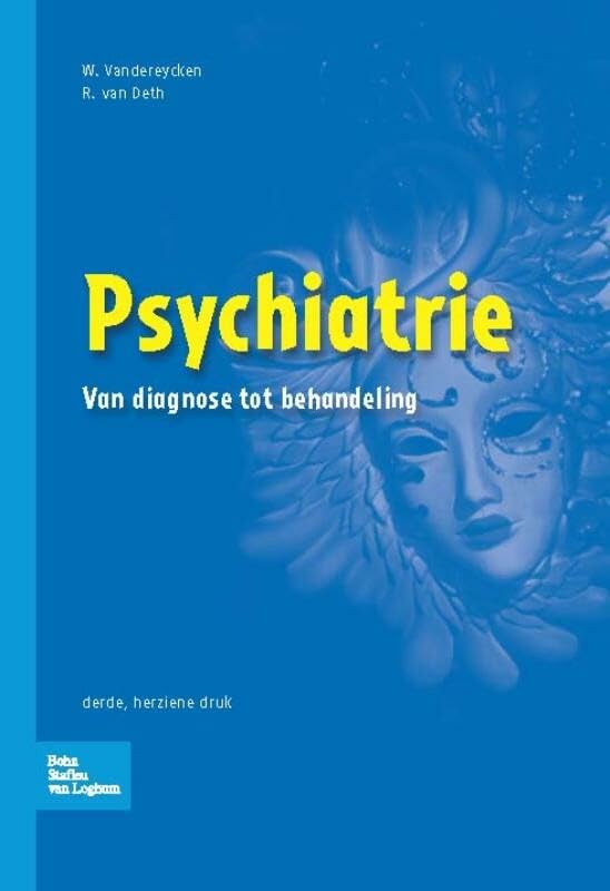 Psychiatrie: Van diagnose tot behandeling Medicine