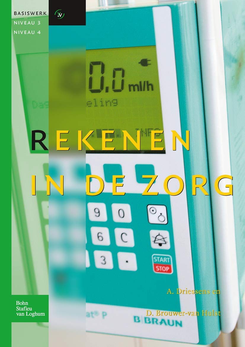 Rekenen in de zorg voor niveau 3-4 Medicine