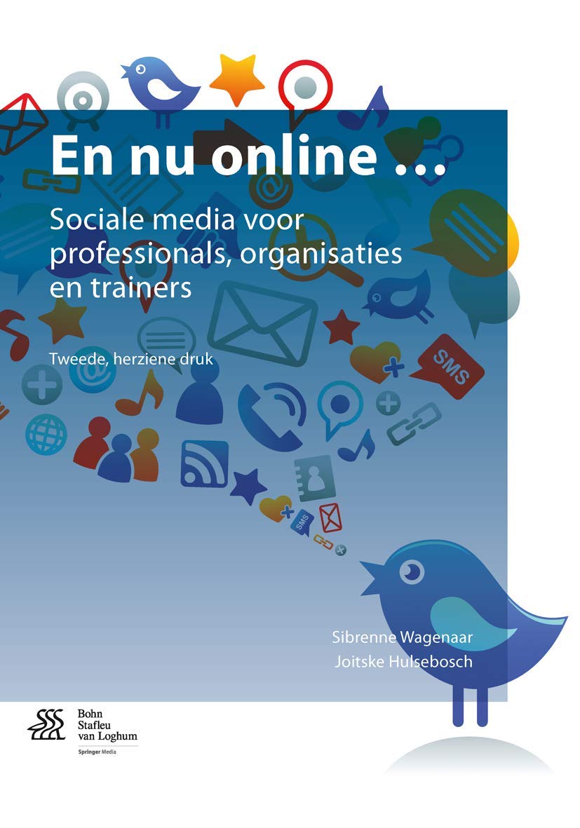 En Nu Online: Sociale Media Voor Professionals, Organisaties En Trainers book