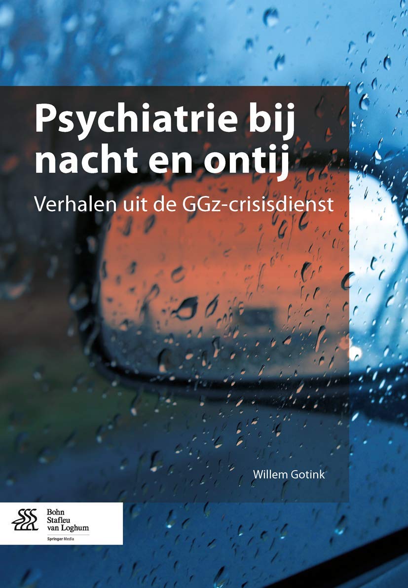 Psychiatrie bij nacht en ontij: Verhalen uit de GGz-crisisdienst book