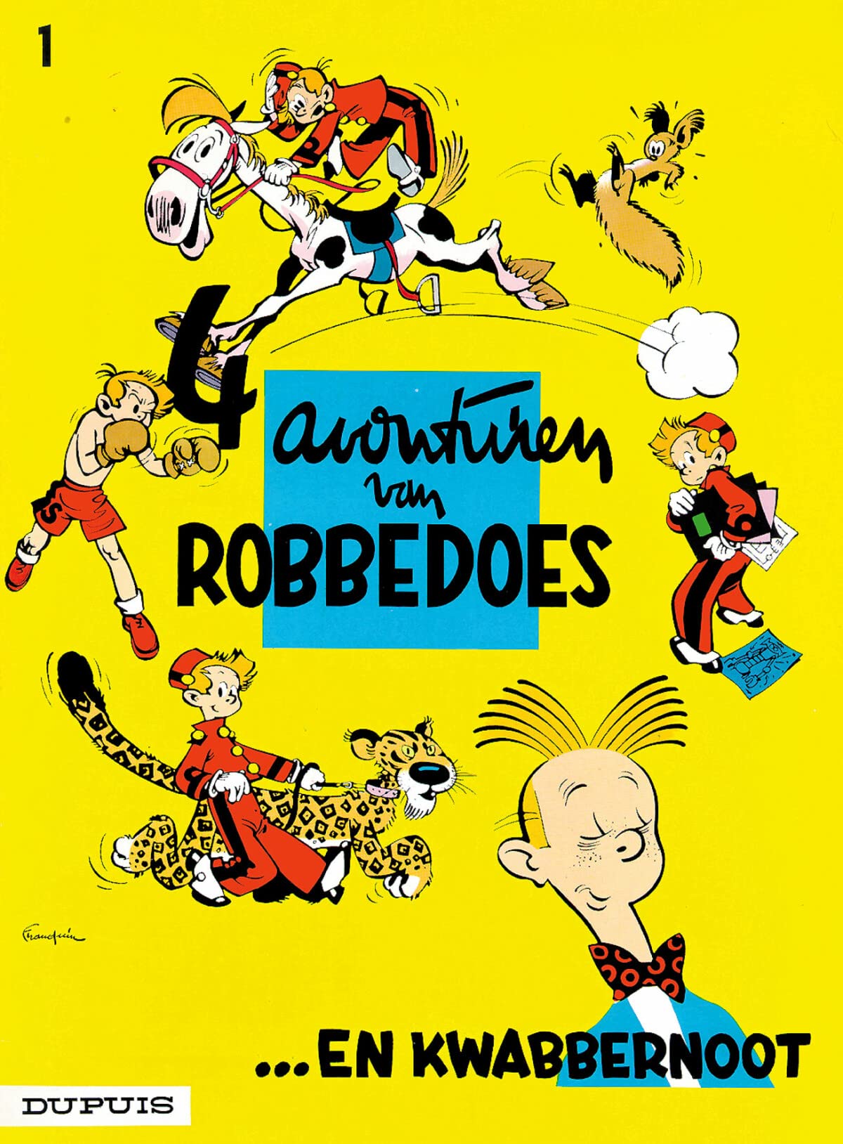 4 avonturen van Robbedoes ... en Kwabbernoot (Robbedoes en Kwabbernoot, 1, Band 1) Books