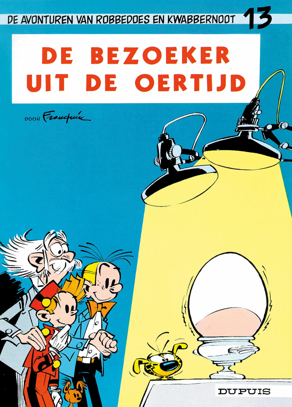 De bezoeker uit de oertijd (Robbedoes en Kwabbernoot, 13) Books