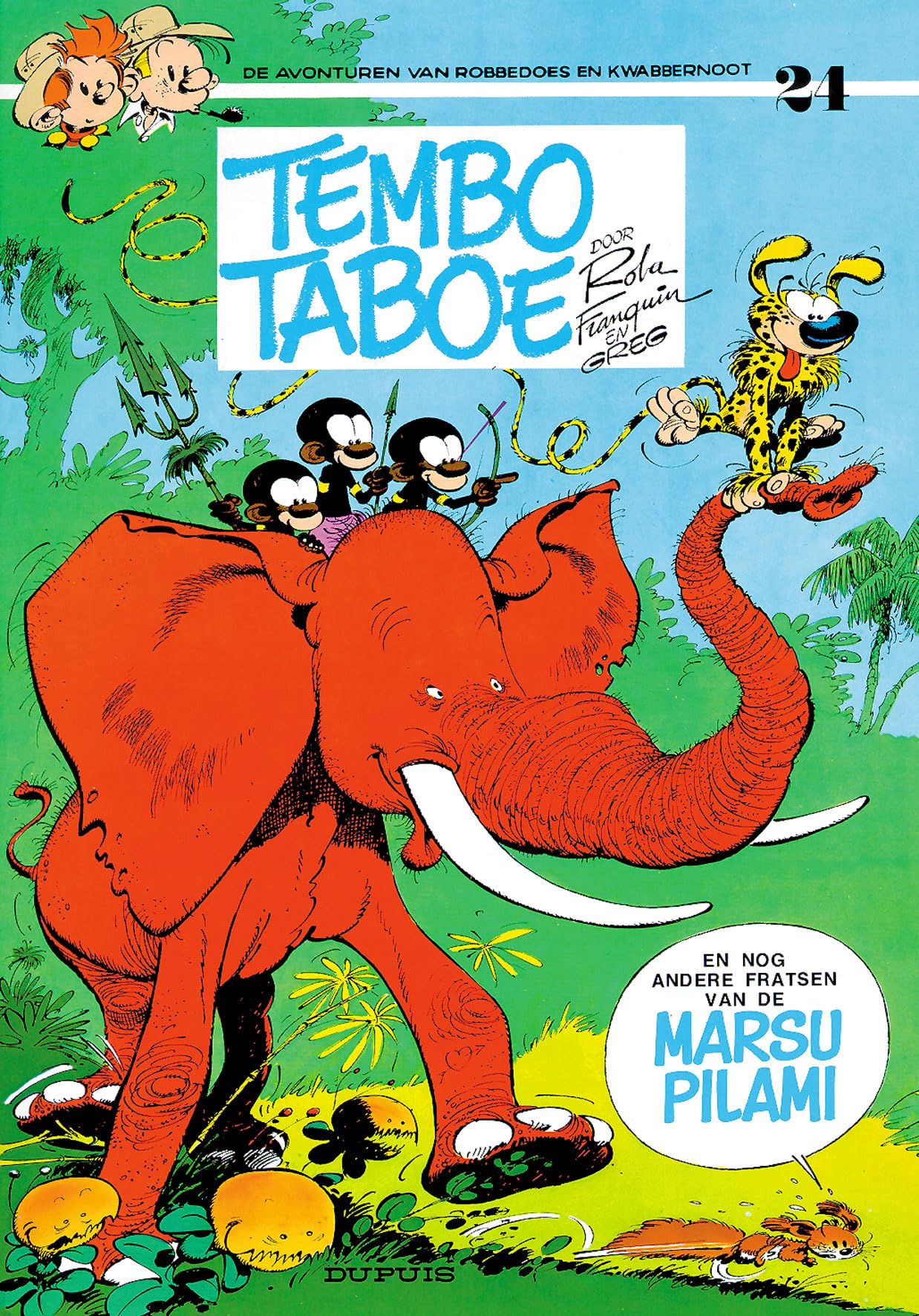 Tembo Taboe en nog andere fratsen van de marsupilami (Robbedoes en Kwabbernoot, 24) Manga