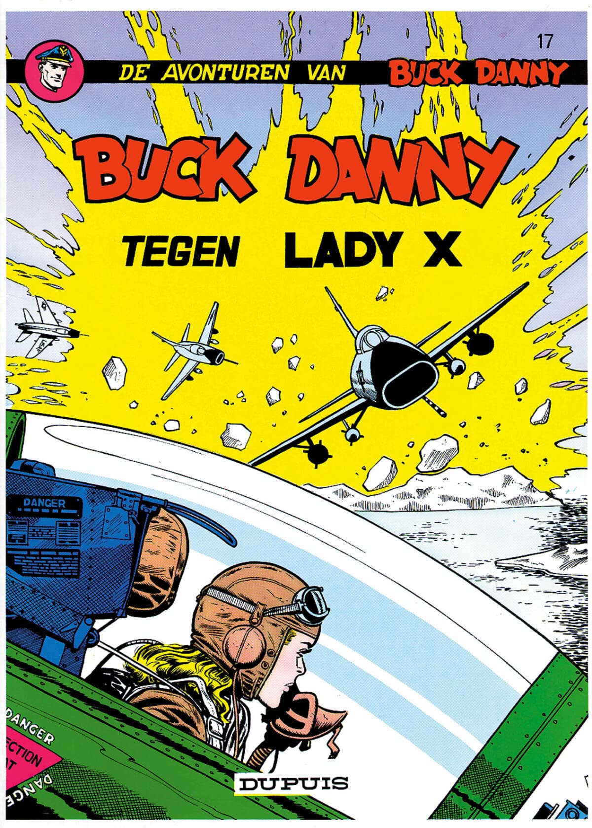 Buck Danny tegen Lady X (De avonturen van Buck Danny, 17, Band 17) Books