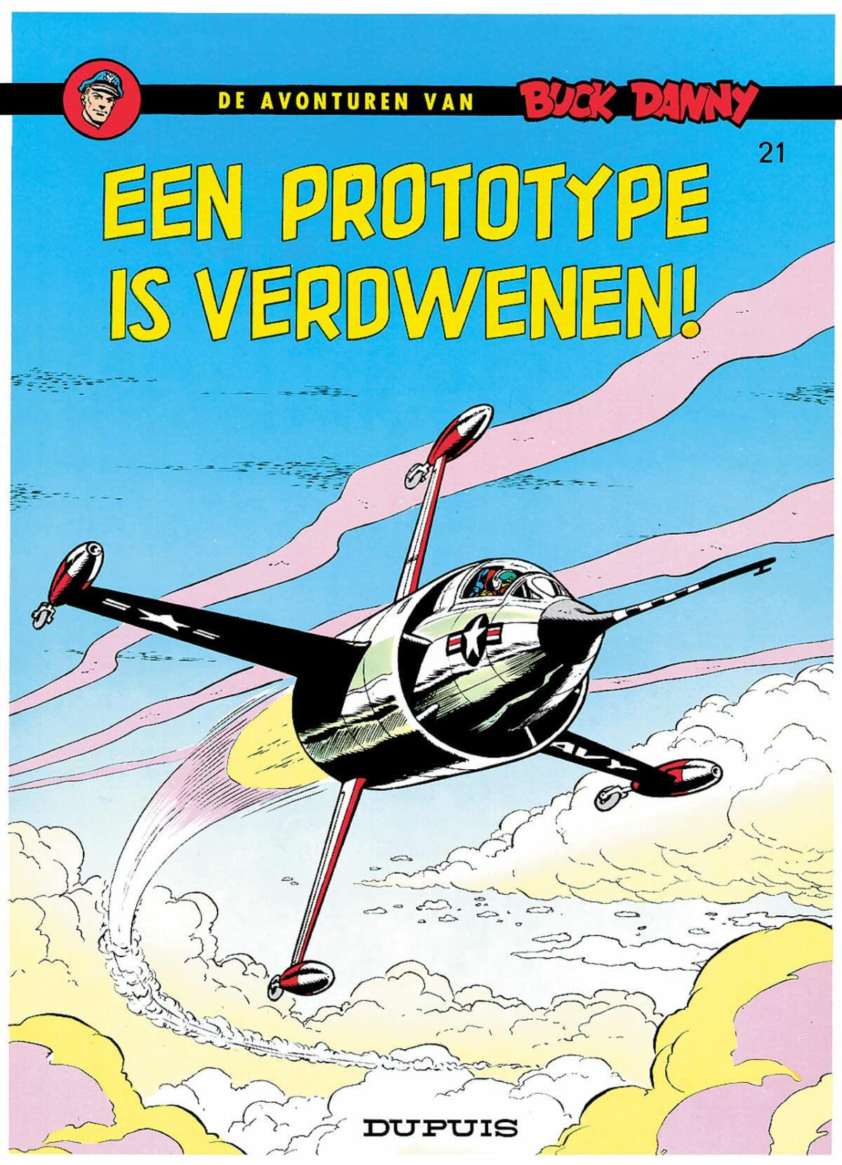 Een prototype is verdwenen ! (De avonturen van Buck Danny, 21) Books