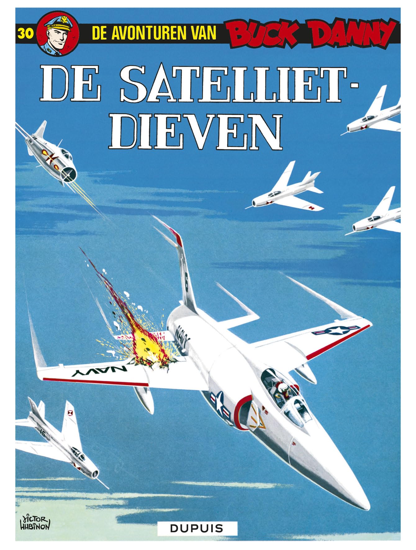 De satellietdieven (De avonturen van Buck Danny, 30) Books