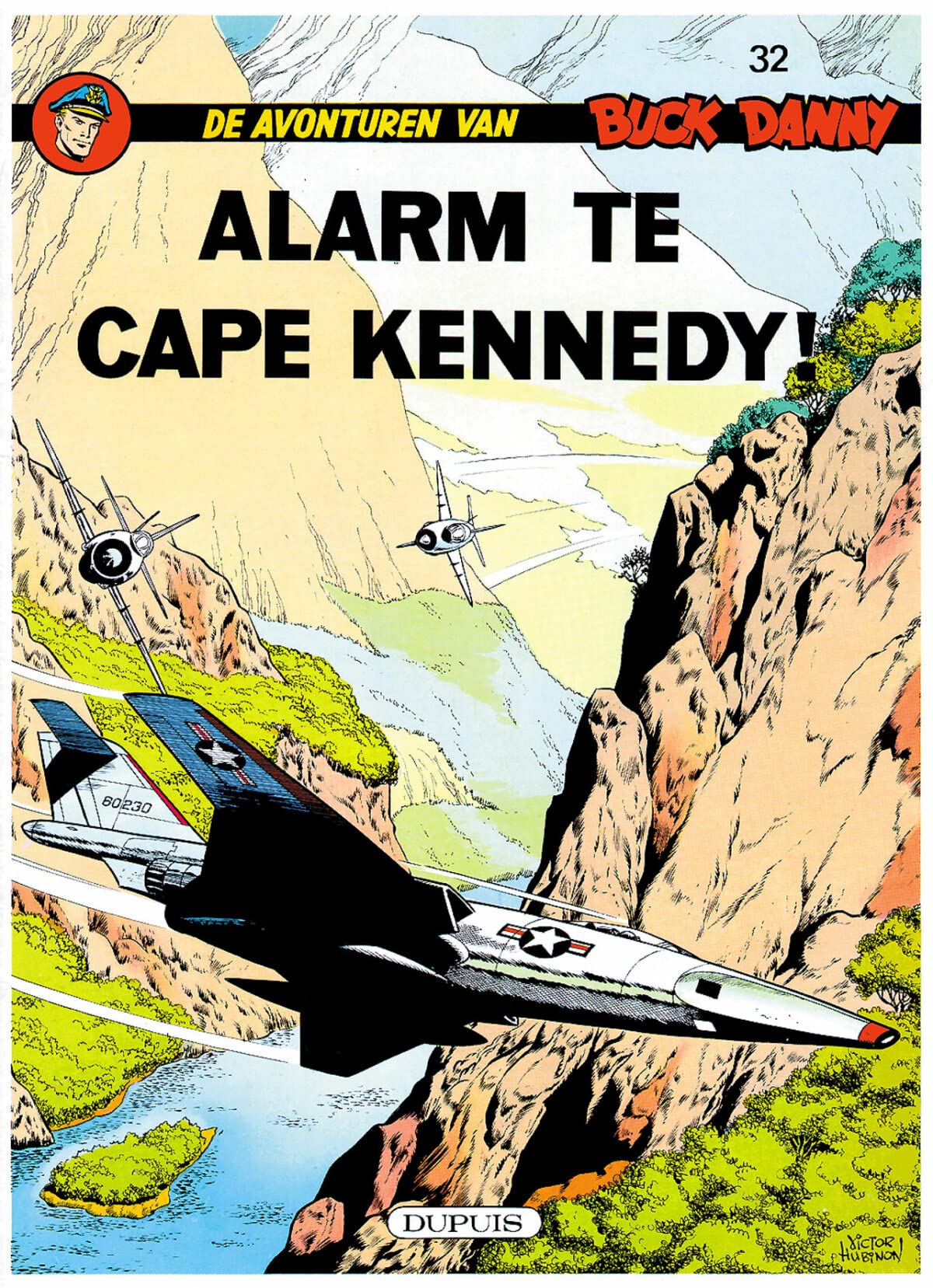 Alarm te Cape Kennedy ! (De avonturen van Buck Danny, 32, Band 32) Books