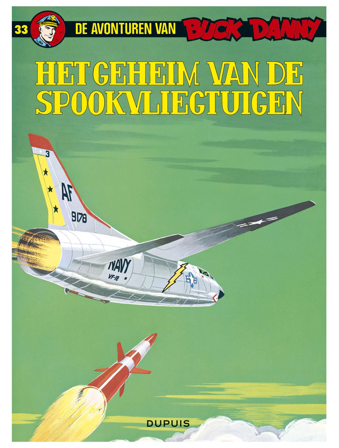 Het geheim van de spookvliegtuigen (De avonturen van Buck Danny, 33) Books