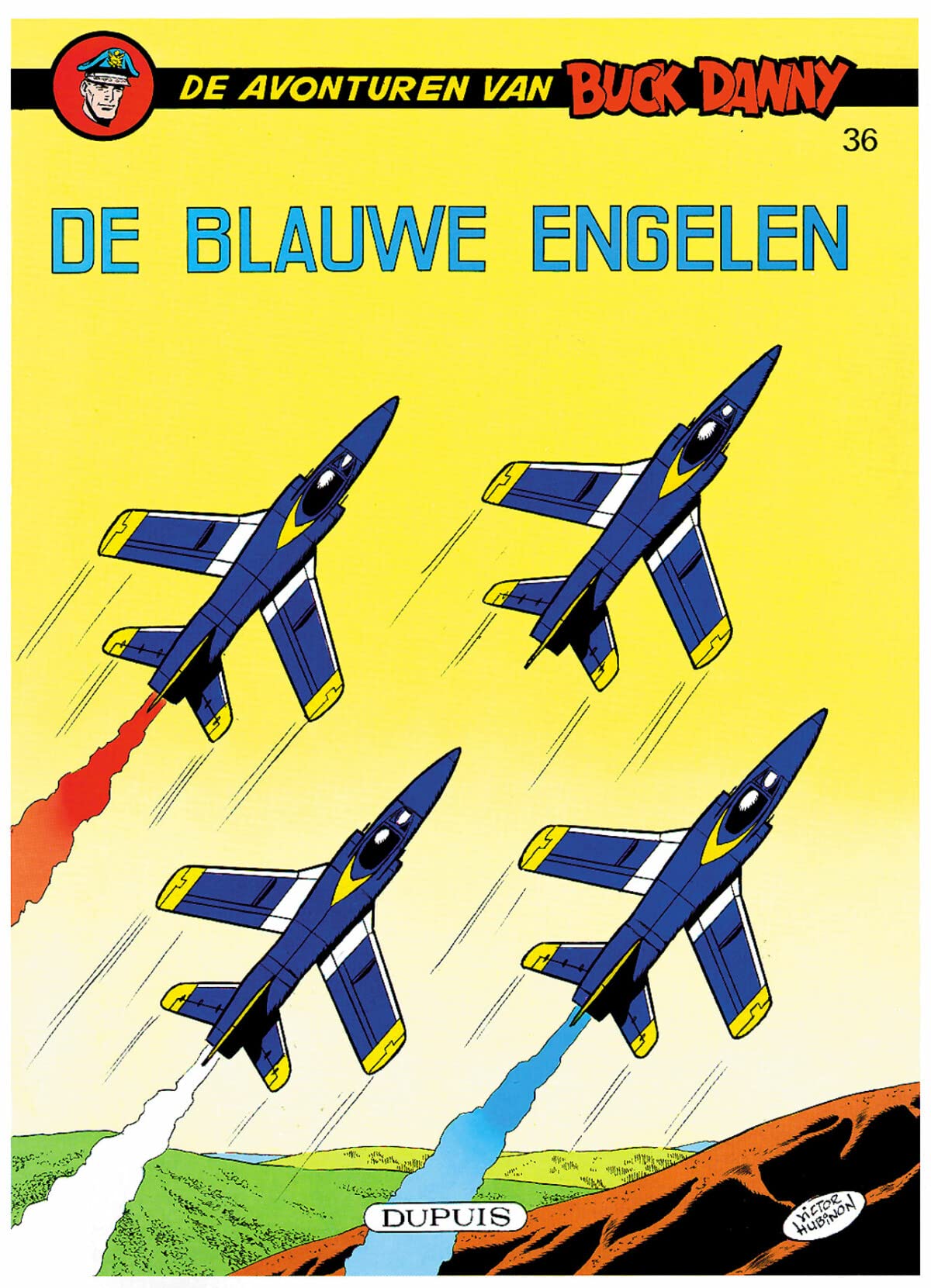 De blauwe engelen (De avonturen van Buck Danny, 36) Books
