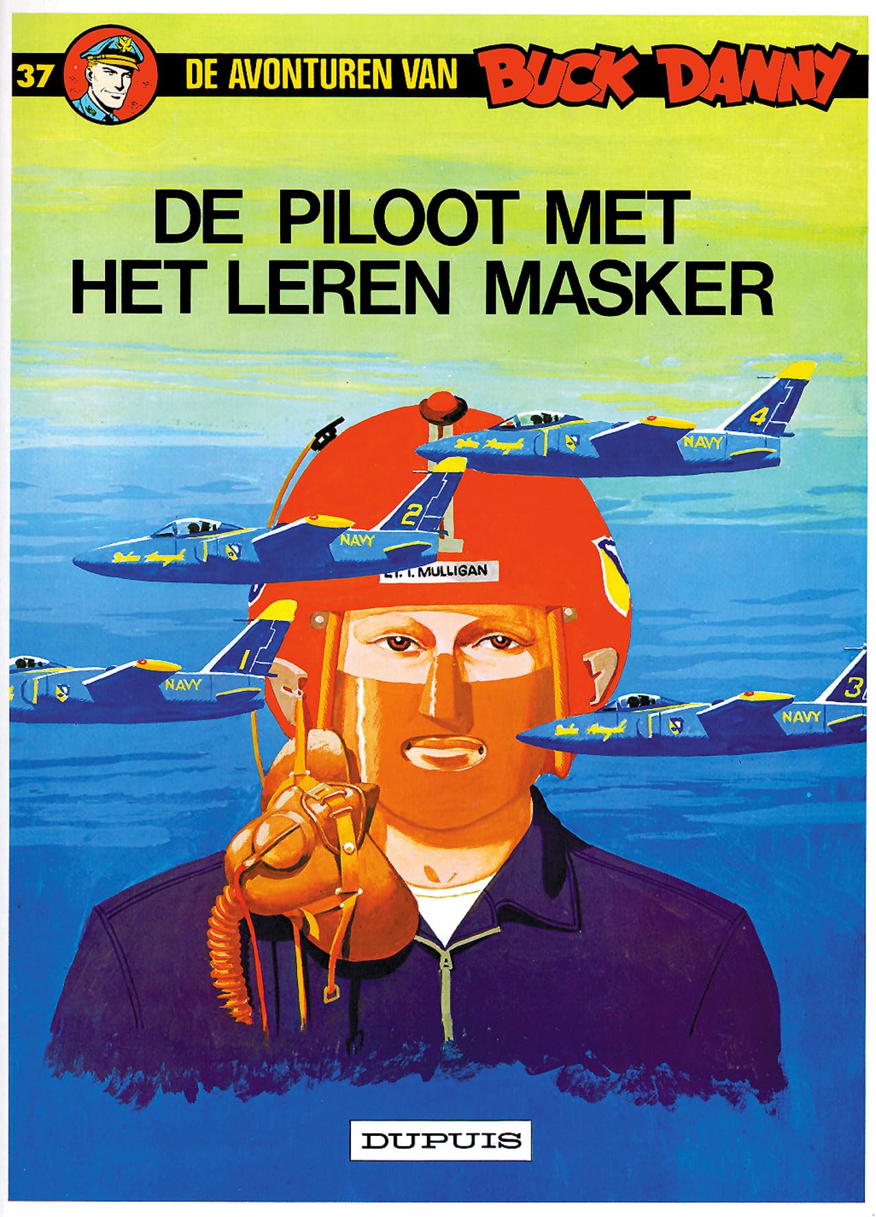 De piloot met het leren masker (De avonturen van Buck Danny, 37) Manga