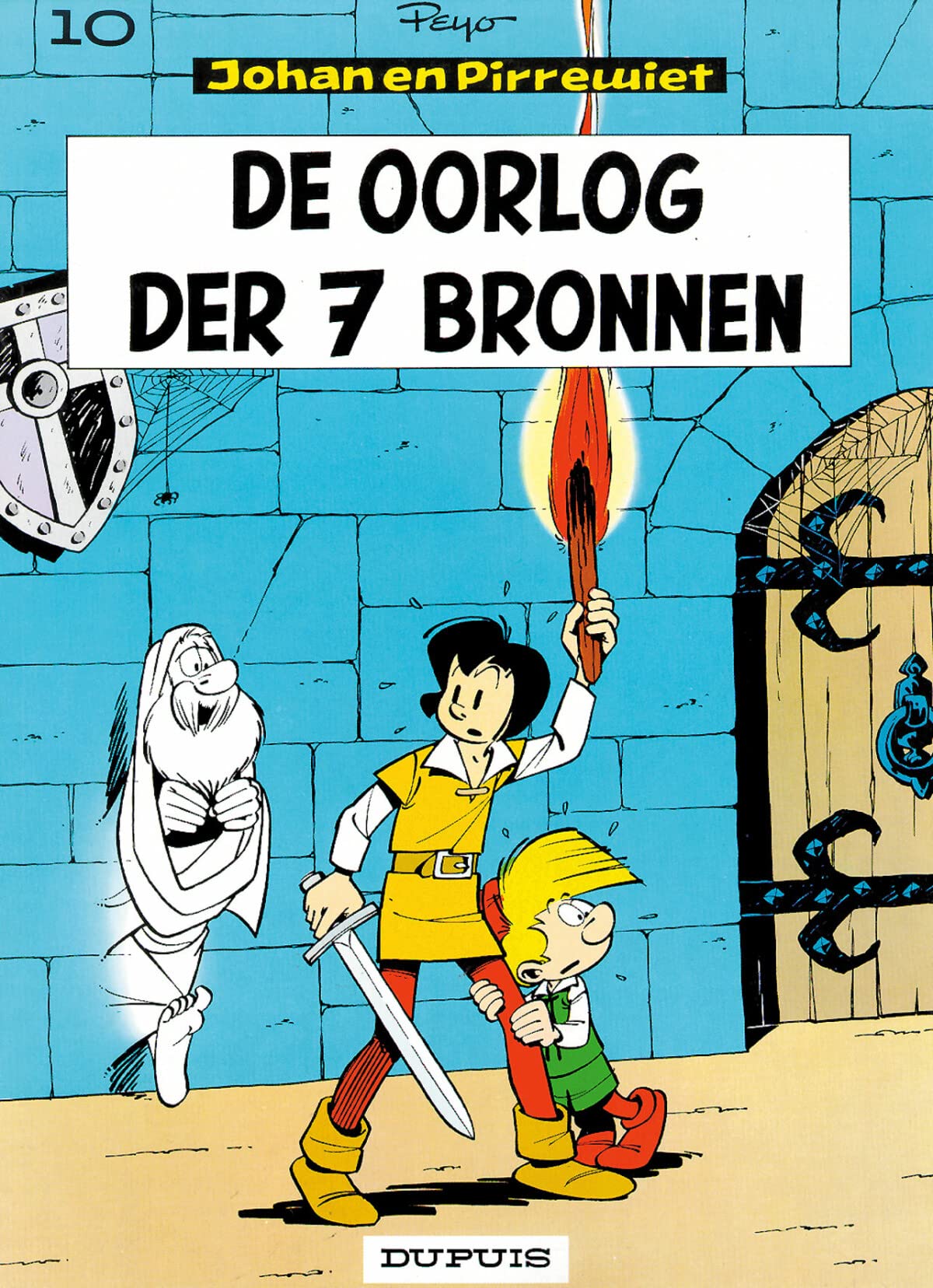 De oorlog der 7 bronnen (Johan en Pirrewiet, 10, Band 10) Books