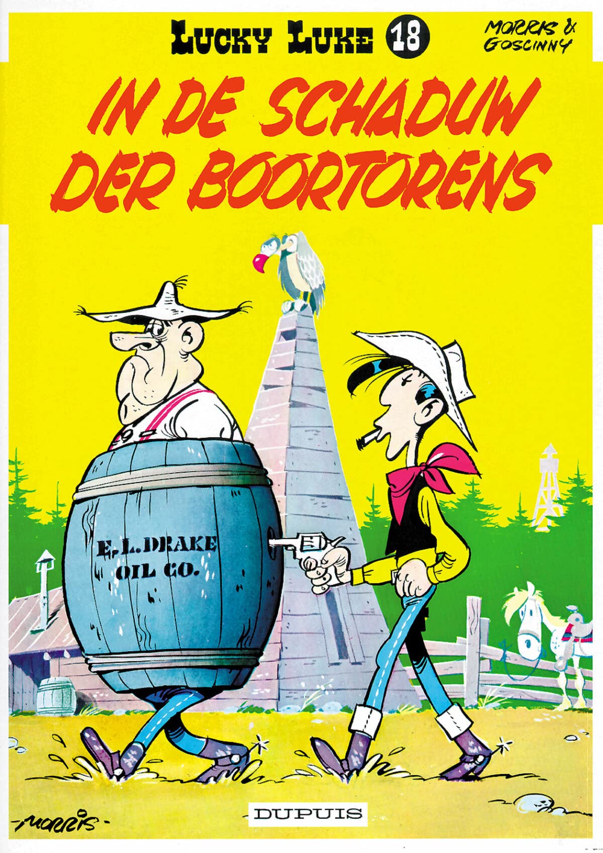 In de schaduw der boortorens (Lucky Luke, 18, Band 18) Books