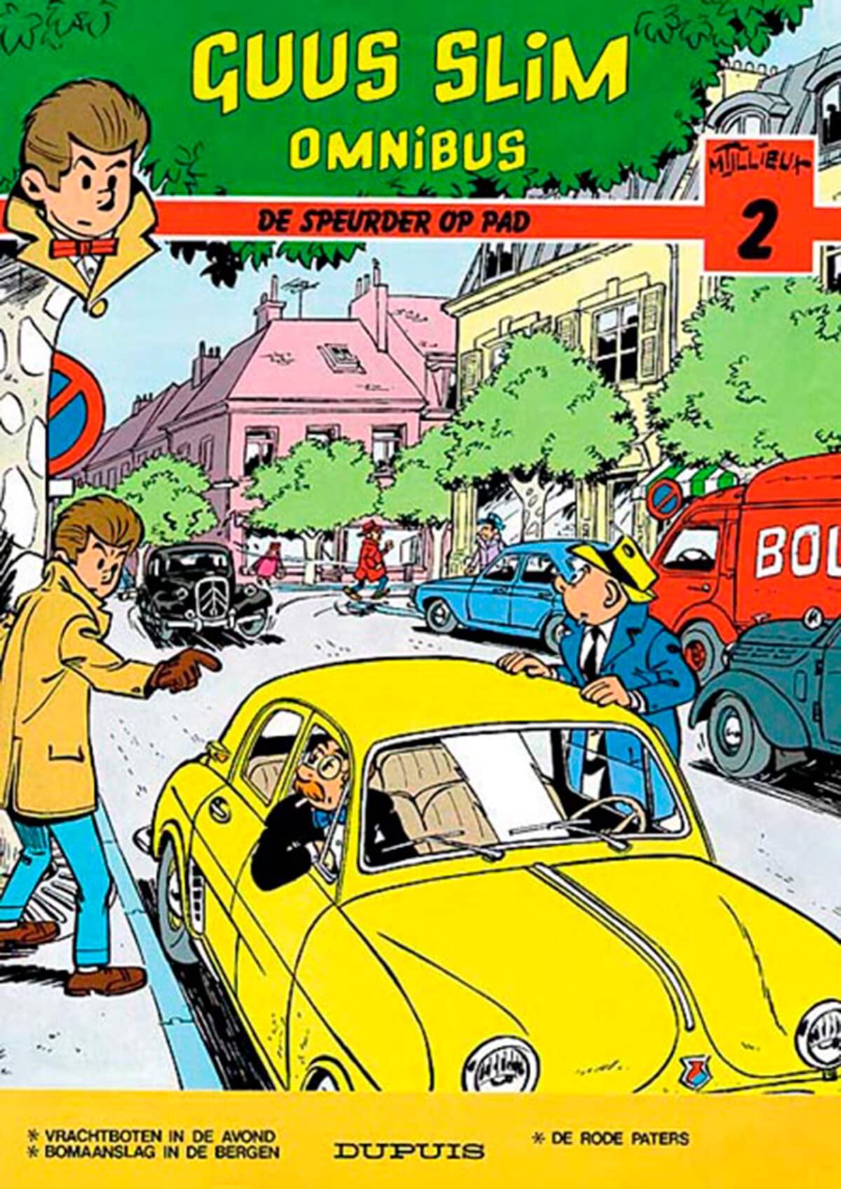 De speurder op pad (Guus Slim omnibus, 2, Band 2) Books