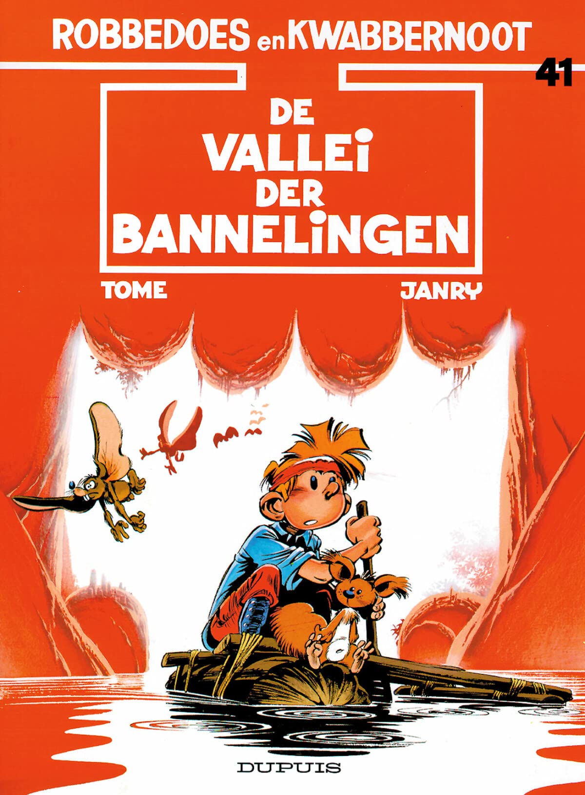 De vallei der bannelingen (Robbedoes en Kwabbernoot, 41, Band 41) Books