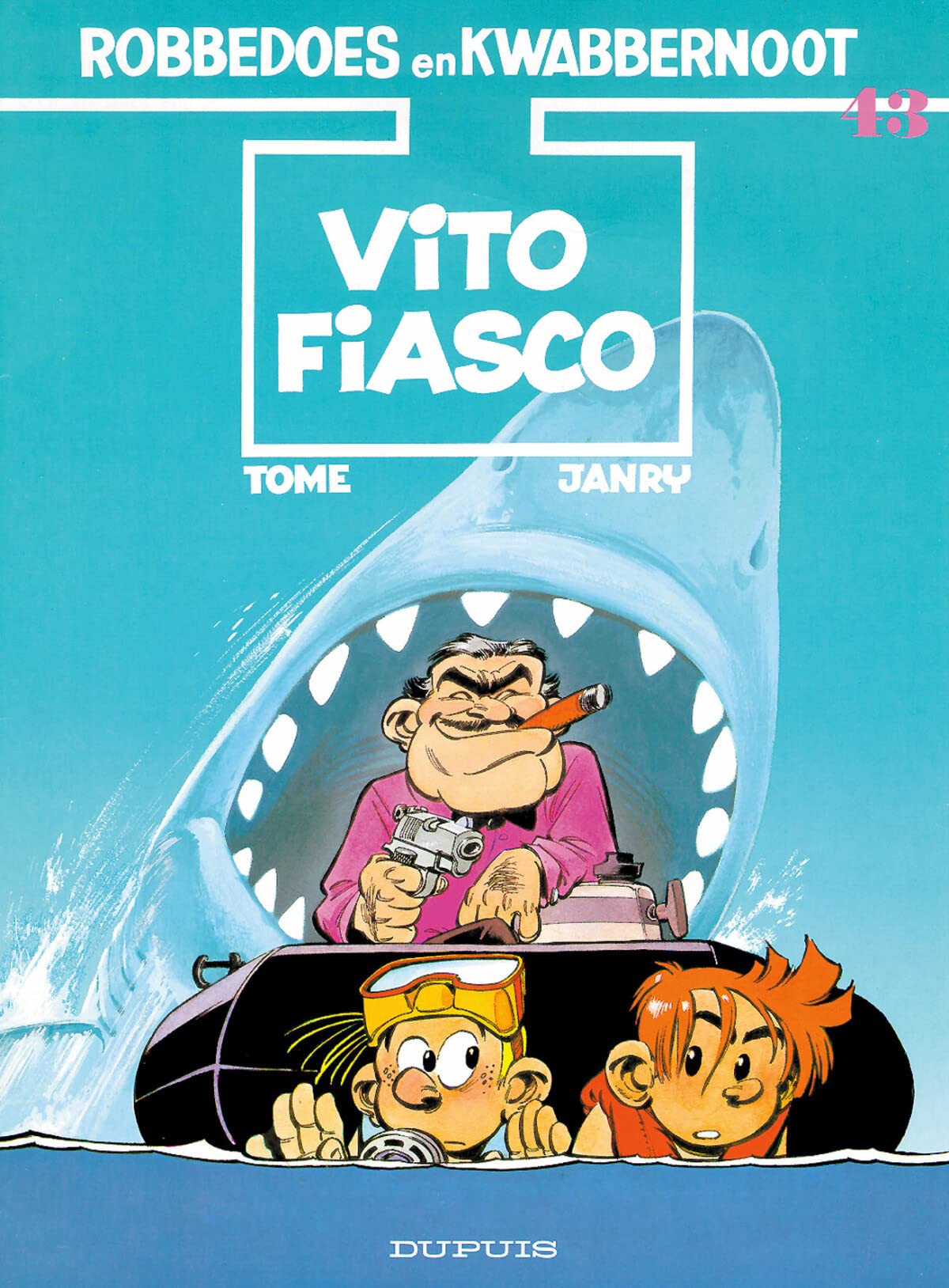 Vito fiasco (Robbedoes en Kwabbernoot, 43, Band 43) Books