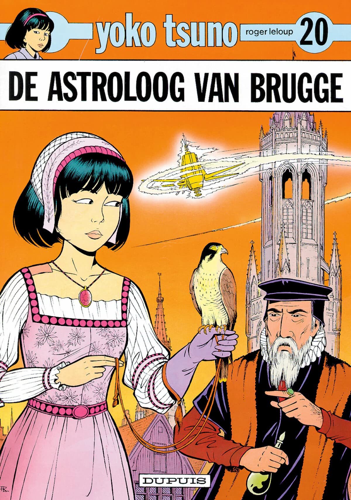 De astroloog van Brugge (Yoko Tsuno, 20, Band 20) Books