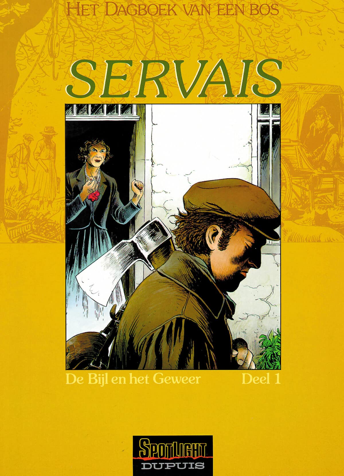 De bijl en het geweer (Spotlight, 1, Band 1) Books