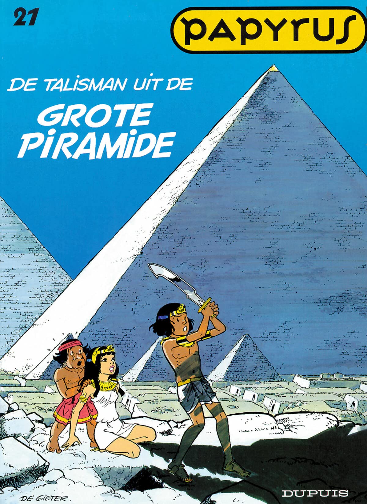 De talisman uit de grote piramide (Papyrus, 21) Books