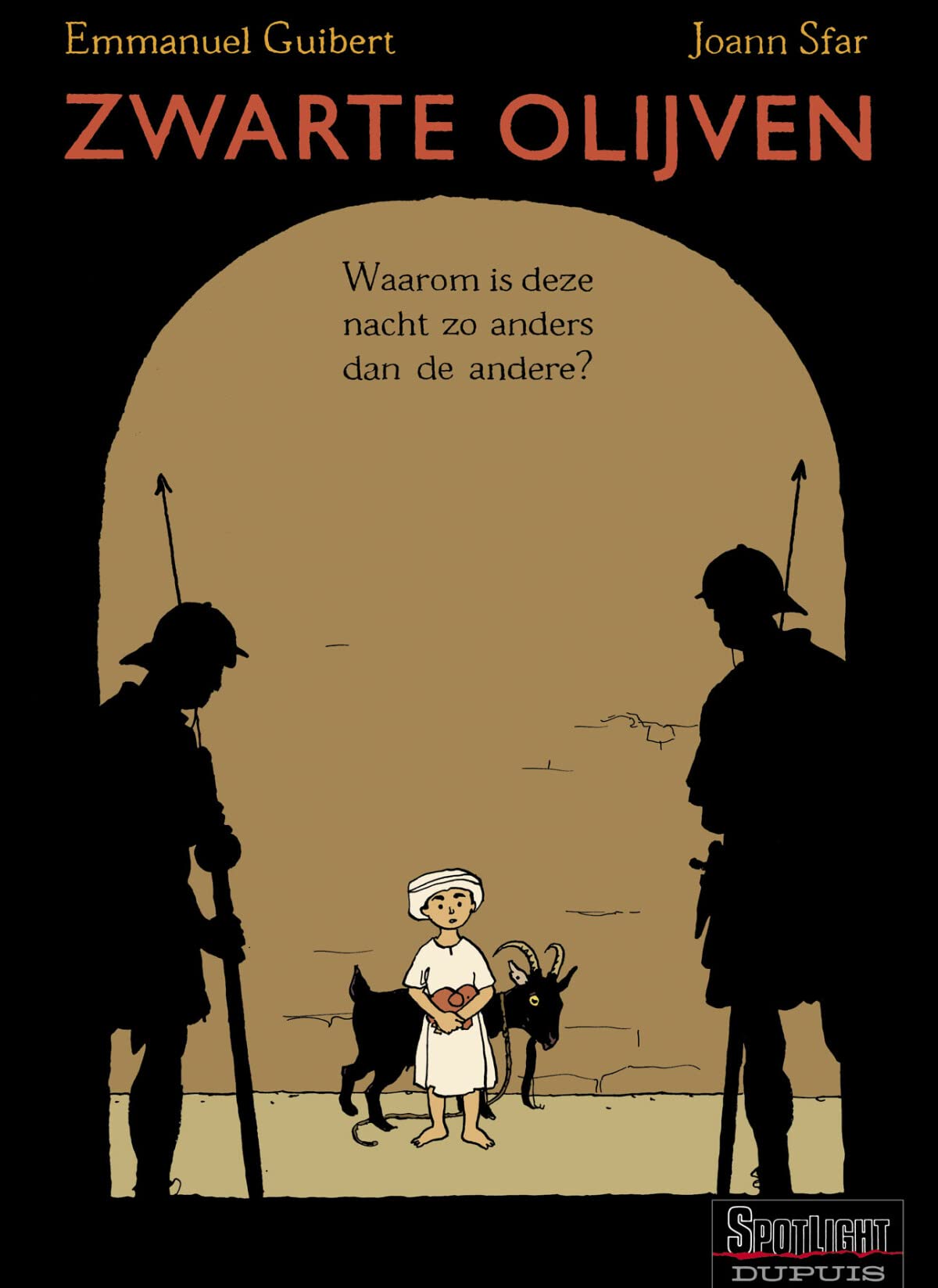 Waarom is deze nacht zo anders dan de andere? (Zwarte olijven, 1, Band 1) Books