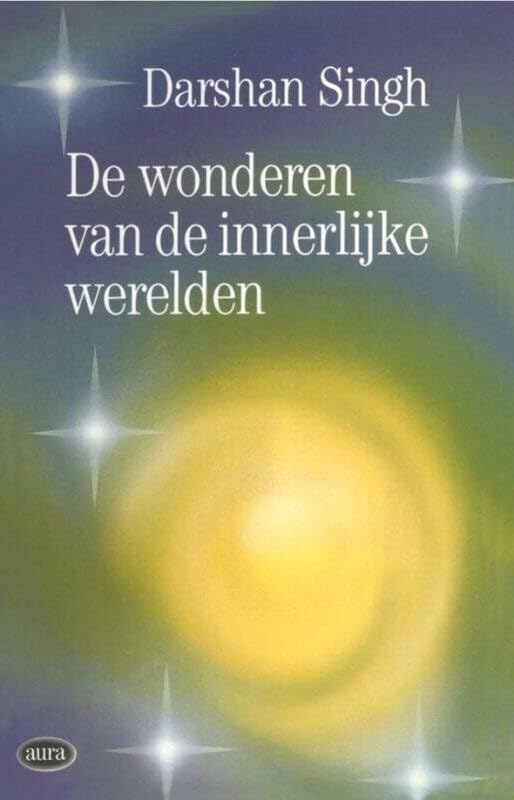 Wonderen van de innerlijke werelden (Vantoen.nu) Religion & Esotericism